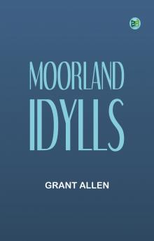 Moorland Idylls