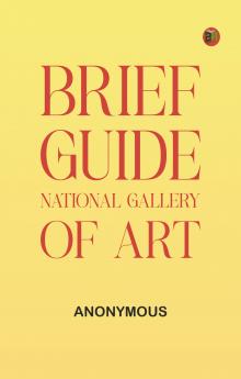 Brief Guide: National Gallery of Art