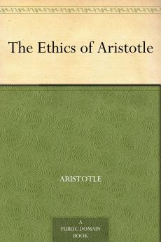 The Ethics of Aristotle