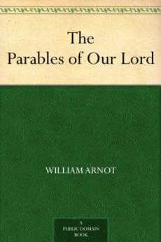 The Parables of Our Lord