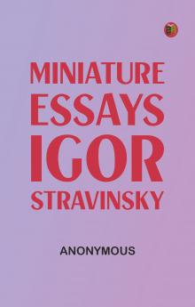 Miniature essays: Igor Stravinsky