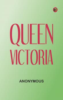 Queen Victoria