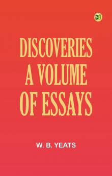 Discoveries: A Volume of Essays