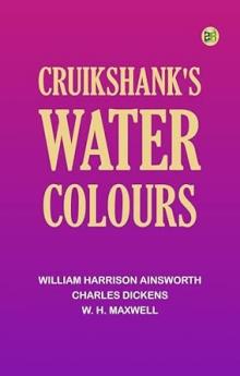 Cruikshank's Water Colours