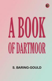 A Book of Dartmoor