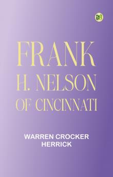Frank H. Nelson of Cincinnati
