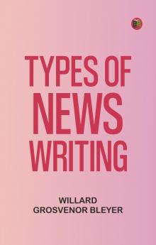 Types of News Writing