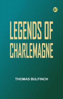 Legends of Charlemagne