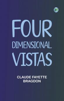 Four-Dimensional Vistas