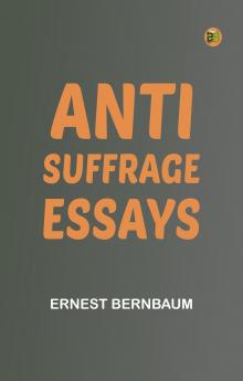 Anti-Suffrage Essays