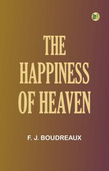 The Happiness of Heaven