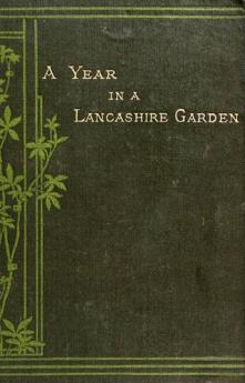 A Year in a Lancashire Garden