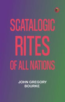 Scatalogic Rites of All Nations