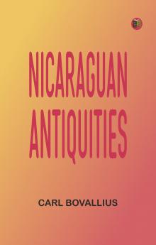 Nicaraguan Antiquities