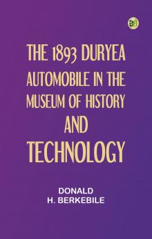 The 1893 Duryea Automobile In the Museum of History and Technology