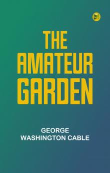 The Amateur Garden