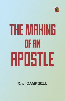 The Making of an Apostle