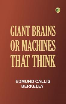 Giant brains or Machines that think