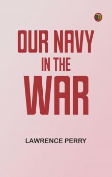 Our Navy in the War