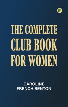 The Complete Club Book for Women