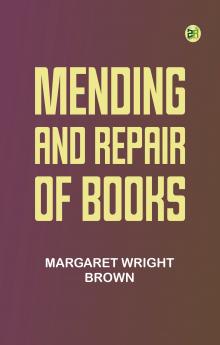 Mending and Repair of Books