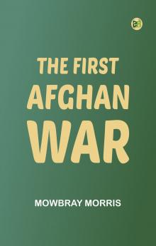 The First Afghan War