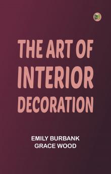 The Art of Interior Decoration