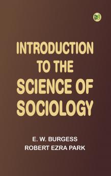 Introduction to the Science of Sociology