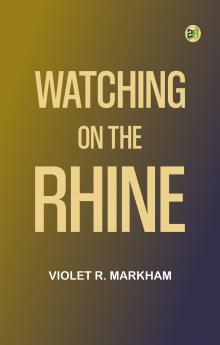 Watching on the Rhine
