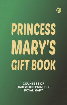 Princess Mary's Gift Book