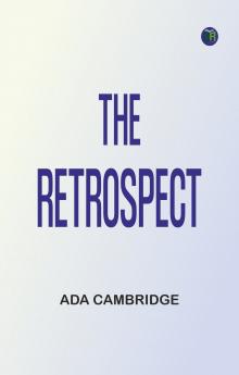 The Retrospect