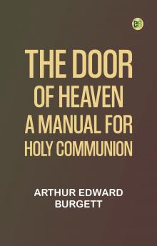 The Door of Heaven: A Manual for Holy Communion