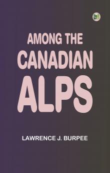 Among the Canadian Alps