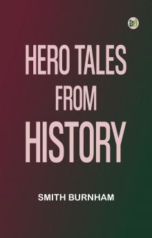Hero Tales from History