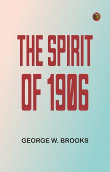 The Spirit of 1906