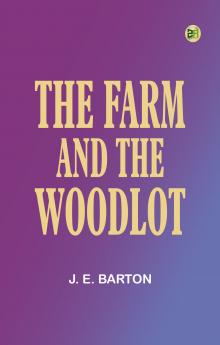 The farm and the woodlot