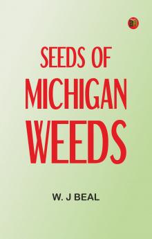 Seeds of Michigan Weeds