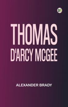 Thomas D'Arcy McGee