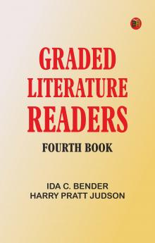 Graded Literature Readers: Fourth Book