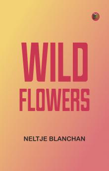 Wild Flowers