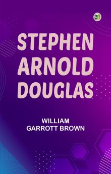 Stephen Arnold Douglas