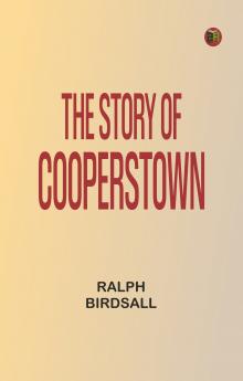 The Story of Cooperstown