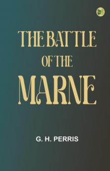 The Battle of the Marne
