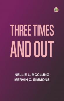 Three Times and Out
