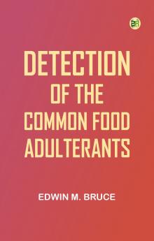 Detection of the Common Food Adulterants