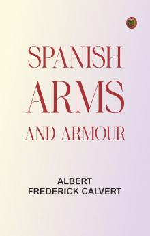 Spanish Arms and Armour