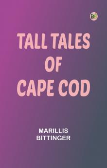 Tall tales of Cape Cod