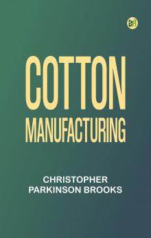 Cotton Manufacturing
