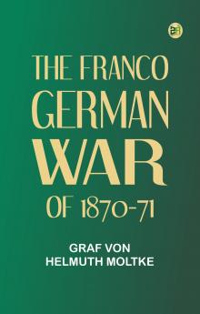 The Franco-German War of 1870-71