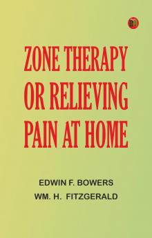 Zone therapy or Relieving pain at home